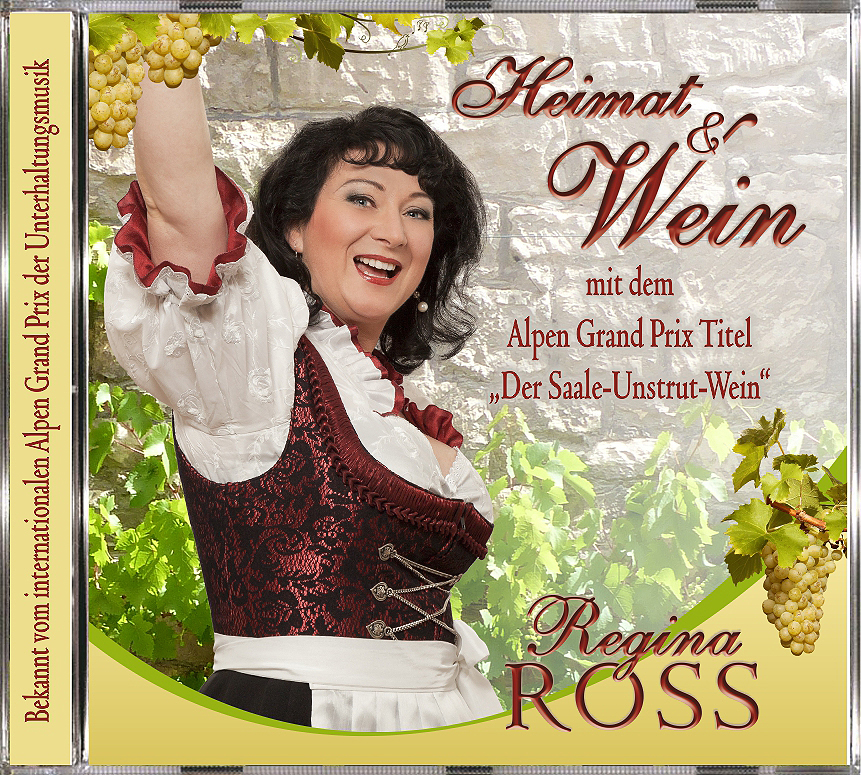 Volkst&uuml;mliche Unterhaltungsmusik: Heimat und Wein: Der Saale-Unstrut-Wein ...